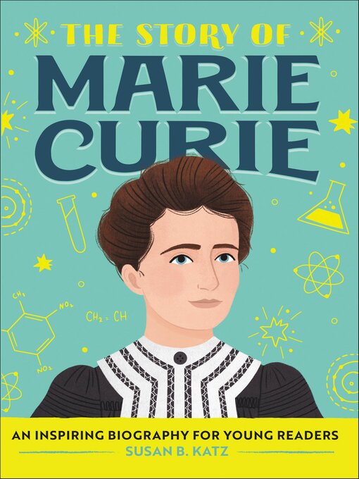 Cover image for The Story of Marie Curie